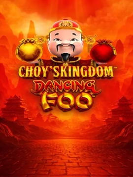 Mrmega casino Choy's Kingdom Dancing Foo play online